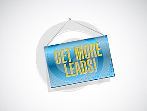 Get More Leads banner sign illustration