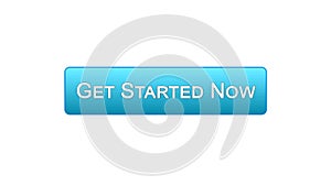 Get started now web interface button blue color, business strategy, internet