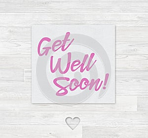 Get Well Soon Card White Wood Decor