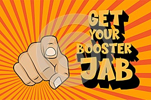 Get Your Booster Jab vector / EPS comic illustration on a sunburst background photo