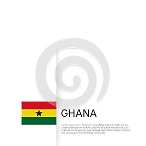 Ghana flag background. State patriotic estonian banner, cover. Document template with ghana flag on white background. National
