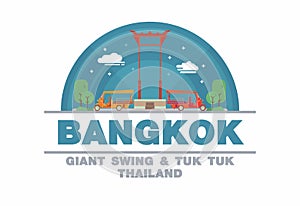 The Giant Swing (SAO CHING CHA) of Bangkok and Tuk tuk,Thailand