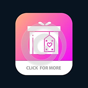 Gift Box, Box, Surprise, Delivery Mobile App Button. Android and IOS Glyph Version