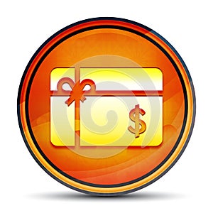 Gift card dollar sign icon shiny bright orange round button illustration