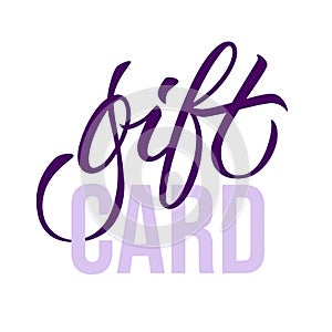 Gift CARD - modern card template with calligraphic inscription and font. Vector typography.