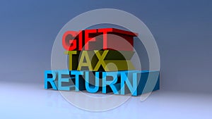 Gift tax return on blue