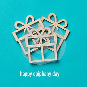 Gifts and text happy epiphany day