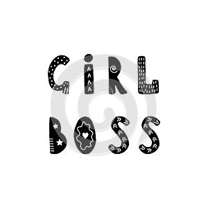 Girl boss lettering. Hand drawn scandinavian phrase and inspiration quote. Hygge children poster. Vector illustration in