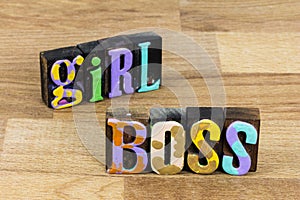 Girl boss women leadership female determination feminism success