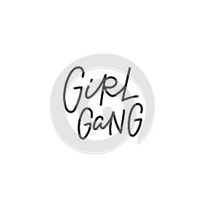 Girl Gang feminist calligraphy quote lettering