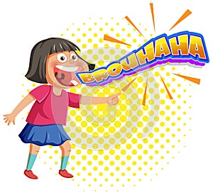 Girl laughing with the text brouhaha expression