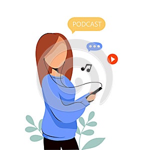 Girl listening podcast or vlog in headphones on his phone. Vector flat illustration.