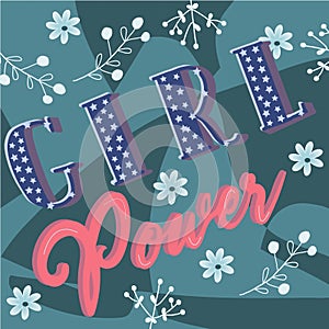 Girl Power Feminism slogan