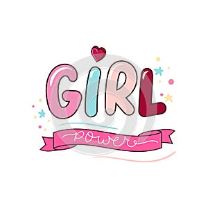 Girl power illustration with colorful lettering on white background. Motivational print for textile, cards, cases, mugs or nursery