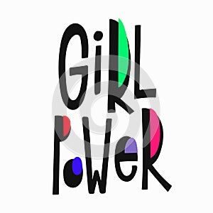 Girl power t-shirt quote lettering. photo