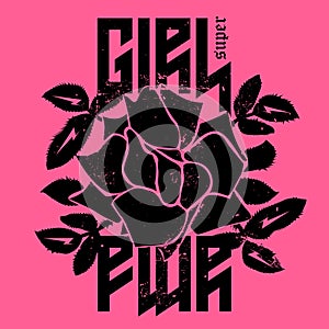 Girl Super Power - fashion print or badge. T-shirt apparels print for girls. Rose with Leaves for rock girl gang. Vector sticker