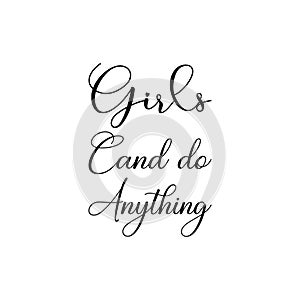 girls can do anything black letter quote