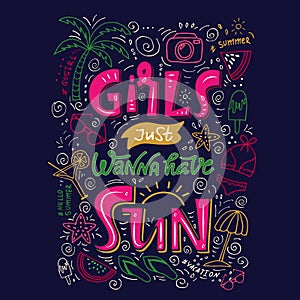 Girls just wanna have sun lettering