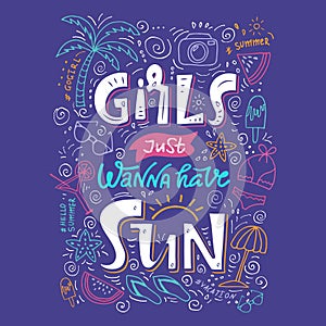 Girls just wanna have sun lettering