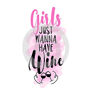 Girls just wanna have wine