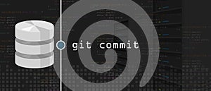 Git commit programming coding server and database