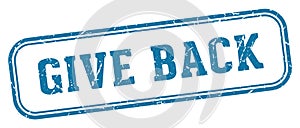 give back stamp. give back rectangular stamp on white background