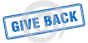 give back stamp. square grunge sign on white background