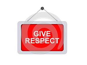 Give respect