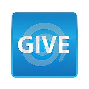 Give shiny blue square button