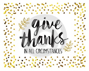 Give Thanks in all Circumstances Printable photo