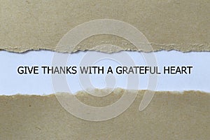 give thanks with a grateful heart on white paper