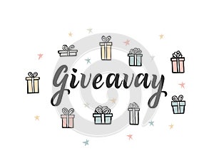 Giveaway lettering for social media and blog. Color simple present box with ribbon. . Doodle style. Give away
