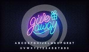 Giveaway neon. Glowing lettering billboard sign for social media marketing give away