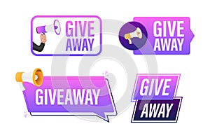 Giveaway text with Megaphone label set. Megaphone in hand promotion banner. Marketing and advertising