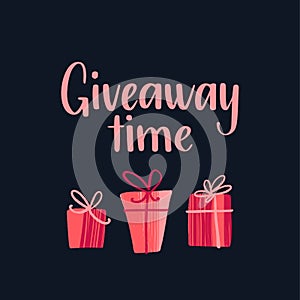 Giveaway time. Promo banner for social media contests and special offers.