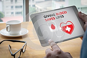 GIVING BLOOD SAVES LIFES Blood Donation Give Life