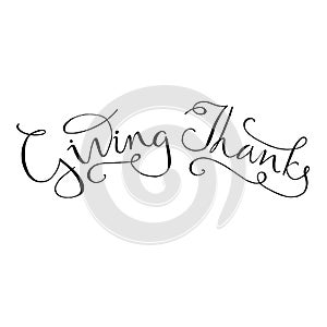 Giving thanks hand drawn lettering