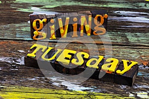 Giving Tuesday give back charity help people generosity goodwill