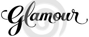 Glamour - custom calligraphy text