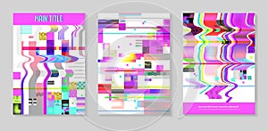 Glitch Futuristic Posters, Covers Set. Hipster Design Compositions for Brochures, Flyers, Placards. Trendy Template