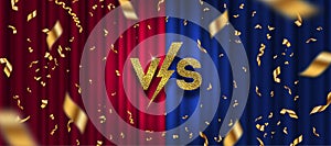 Glitter gold versus logo, golden confetti on red and blue curtain background. VS logo for games, battle, performance, show, match,