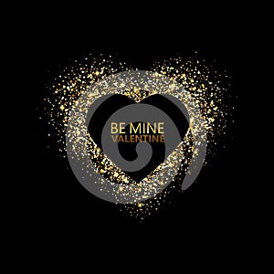 Glitter heart frame. Happy Valentines Day background. Glowing gold stream of confetti particles. Be my Valentine card. Shiny heart