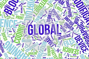 Global, conceptual word cloud for business, information technology or IT.