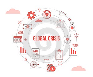 Global crisis concept with icon set template banner with modern orange color style and circle round shape