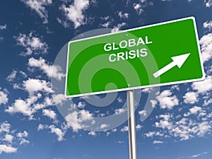 Global crisis traffic sign