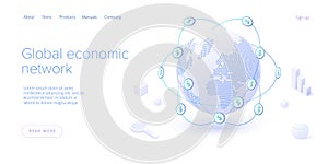 Global economic network in isometric vector illustration. World economy or global financial map concept. Web banner layout