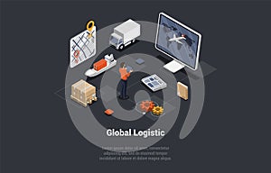 Global Logistics Business. Air, Cargo Land Transportation, Maritime Shipping, Maritime Shipping Delivery. World Global