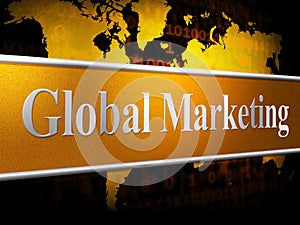 Global Marketing Shows World Sales And Selling