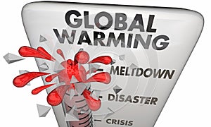 Global Warming Climate Change Crisis Thermometer