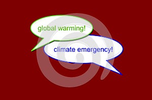 Global Warming and Climate Emergency in a speech bubble. Climate change. photo